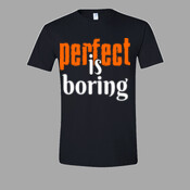Perfect Is Boring